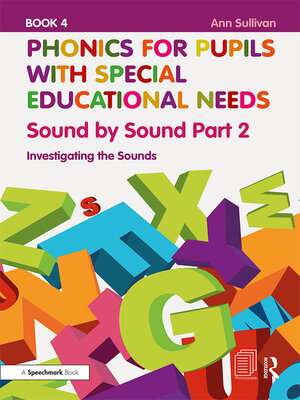 cover image of Phonics for Pupils with Special Educational Needs Book 4